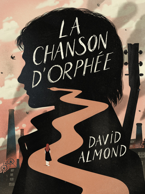 Title details for La Chanson d'Orphée by David Almond - Wait list